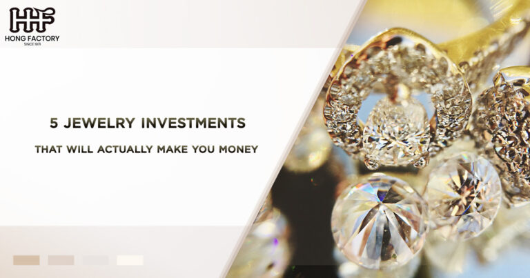 Jewelry Investments